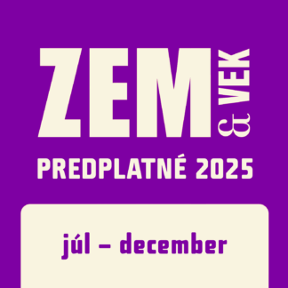 Polročné predplatné 2025 ZEM&VEK (júl-december)